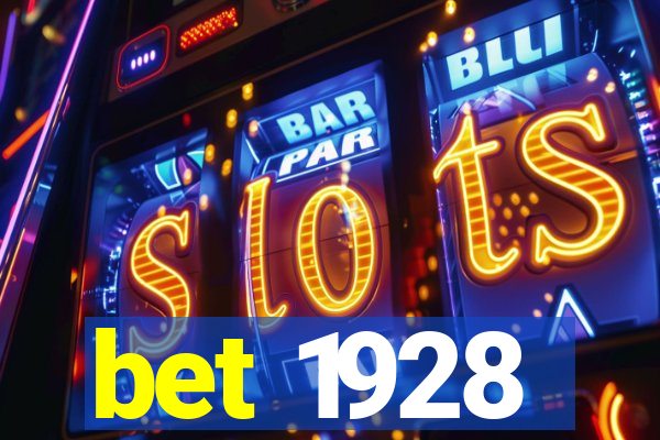 bet 1928